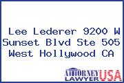 Lee Lederer 9200 W Sunset Blvd Ste 505 West Hollywood CA