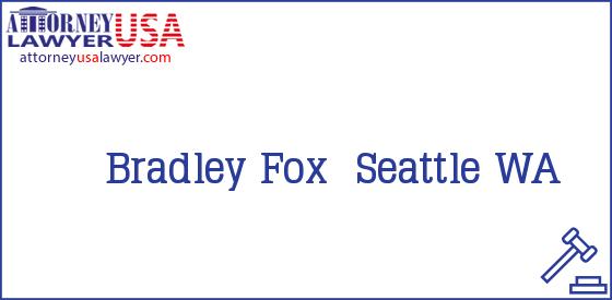 Telephone, Address and other contact data of Bradley Fox, Seattle, WA, USA
