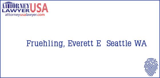 Telephone, Address and other contact data of Fruehling, Everett E, Seattle, WA, USA