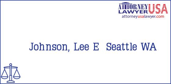 Telephone, Address and other contact data of Johnson, Lee E, Seattle, WA, USA