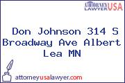 Don Johnson 314 S Broadway Ave Albert Lea MN