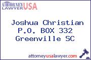 Joshua Christian PO Box 332 Greenville SC