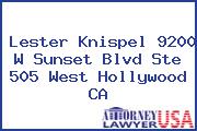 Lester Knispel 9200 W Sunset Blvd Ste 505 West Hollywood CA