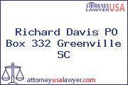 Richard Davis PO Box 332 Greenville SC