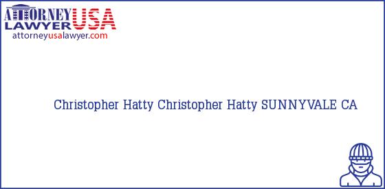 Telephone, Address and other contact data of Christopher Hatty, SUNNYVALE, CA, USA