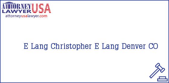 Telephone, Address and other contact data of E Lang, Denver, CO, USA