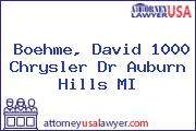 Boehme, David 1000 Chrysler Dr Auburn Hills MI