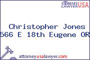 Christopher Jones 566 E 18th Eugene OR