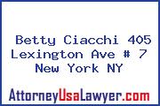 Betty Ciacchi 405 Lexington Ave # 7 New York NY