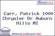 Carr, Patrick 1000 Chrysler Dr Auburn Hills MI