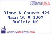 Diane K Church 424 Main St # 1300 Buffalo NY