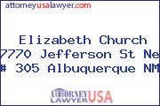 Elizabeth Church 7770 Jefferson St Ne # 305 Albuquerque NM