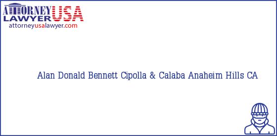 Telephone, Address and other contact data of Alan Donald Bennett, Anaheim Hills, CA, USA
