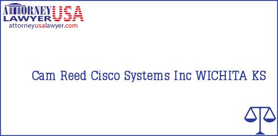 Telephone, Address and other contact data of Cam Reed, WICHITA, KS, USA