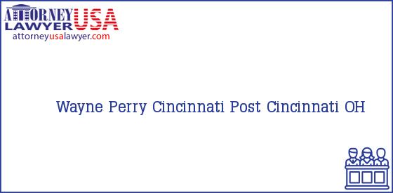 Telephone, Address and other contact data of Wayne Perry, Cincinnati, OH, USA
