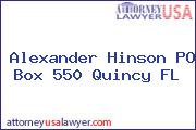 Alexander Hinson PO Box 550 Quincy FL