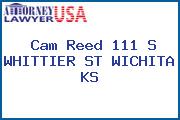 Cam Reed 111 S WHITTIER ST WICHITA KS