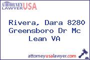 Rivera, Dara 8280 Greensboro Dr Mc Lean VA
