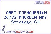 ARPI DJENGUERIAN 20732 MAUREEN WAY Saratoga CA