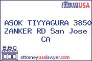 ASOK TIYYAGURA 3850 ZANKER RD San Jose CA
