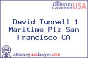 David Tunnell 1 Maritime Plz San Francisco CA