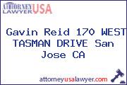Gavin Reid 170 WEST TASMAN DRIVE San Jose CA