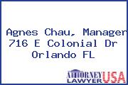 Agnes Chau, Manager 716 E Colonial Dr Orlando FL