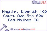 Haynie, Kenneth 100 Court Ave Ste 600 Des Moines IA