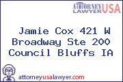 Jamie Cox 421 W Broadway Ste 200 Council Bluffs IA