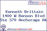 Kenneth Brittain 1400 W Benson Blvd Ste 370 Anchorage Ak
