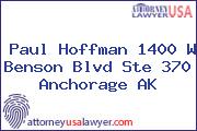 Paul Hoffman 1400 W Benson Blvd Ste 370 Anchorage AK