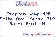 Stephen Kemp 425 Selby Ave. Suite 310 Saint Paul MN