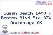 Susan Beach 1400 W Benson Blvd Ste 370 Anchorage AK