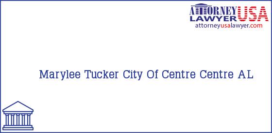 Telephone, Address and other contact data of Marylee Tucker, Centre, AL, USA