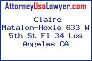 Claire Matalon-Hoxie 633 W 5th St Fl 34 Los Angeles CA