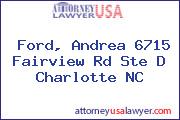 Ford, Andrea 6715 Fairview Rd Ste D Charlotte NC