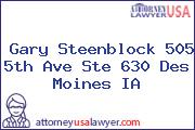 Gary Steenblock 505 5th Ave Ste 630 Des Moines IA