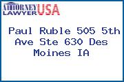 Paul Ruble 505 5th Ave Ste 630 Des Moines IA