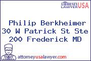 Philip Berkheimer 30 W Patrick St Ste 200 Frederick MD