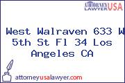 West Walraven 633 W 5th St Fl 34 Los Angeles CA