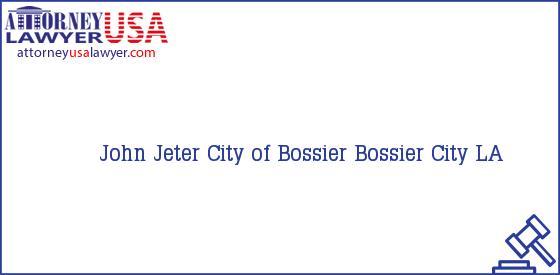 Telephone, Address and other contact data of John Jeter, Bossier City, LA, USA