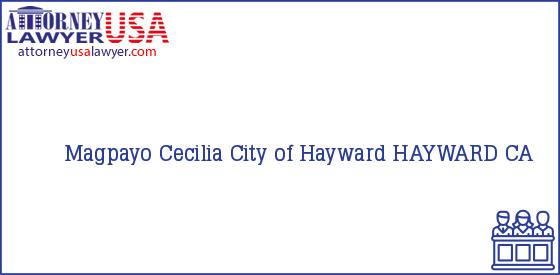 Telephone, Address and other contact data of Magpayo Cecilia, HAYWARD, CA, USA