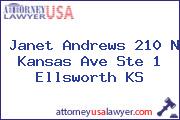 Janet Andrews 210 N Kansas Ave Ste 1 Ellsworth KS