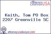 Keith, Tom PO Box 2207 Greenville SC