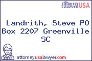 Landrith, Steve PO Box 2207 Greenville SC