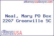 Neal, Mary PO Box 2207 Greenville SC