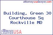 Building, Green 30 Courthouse Sq Rockville MD