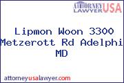 Lipmon Woon 3300 Metzerott Rd Adelphi MD