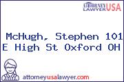 McHugh, Stephen 101 E High St Oxford OH