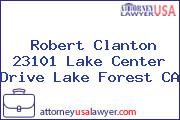 Robert Clanton 23101 Lake Center Drive Lake Forest CA